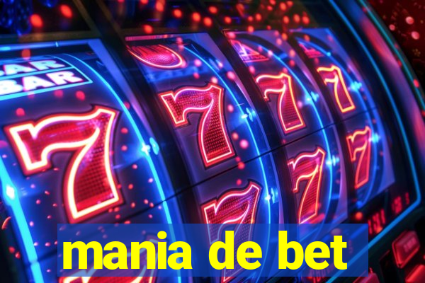 mania de bet